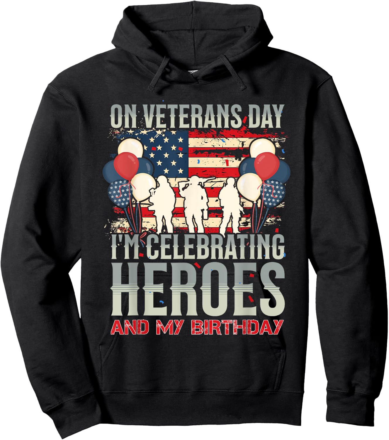 American Flag Veterans Day Birthday Apparel ON VETERANS DAY, I CELEBRATE HEROES AND MY BIRTHDAY -Adults & Kids Black Small Modern Short Sleeve Hoodie - Hoodie | Black
