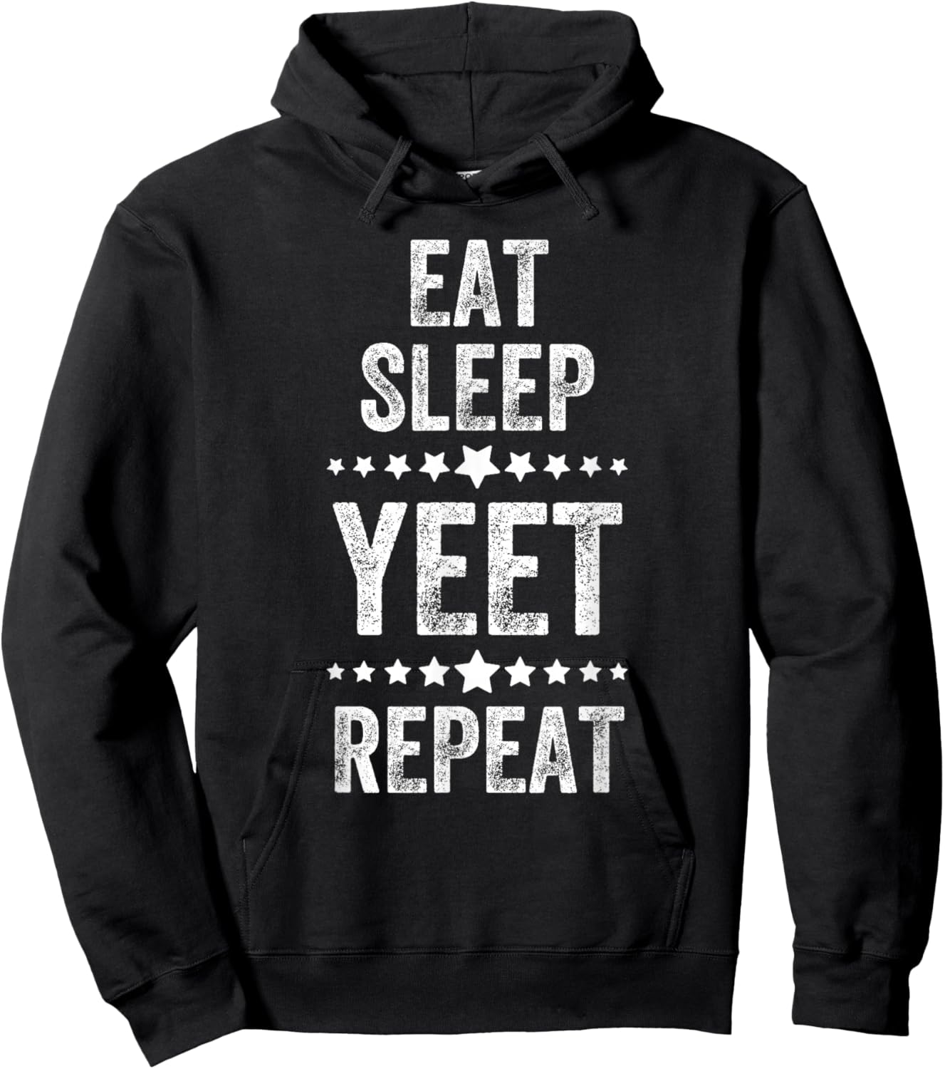 Eat Sleep Yeet Repeat, Vintage Style, Funny Saying Hoodie - Hoodie | Black