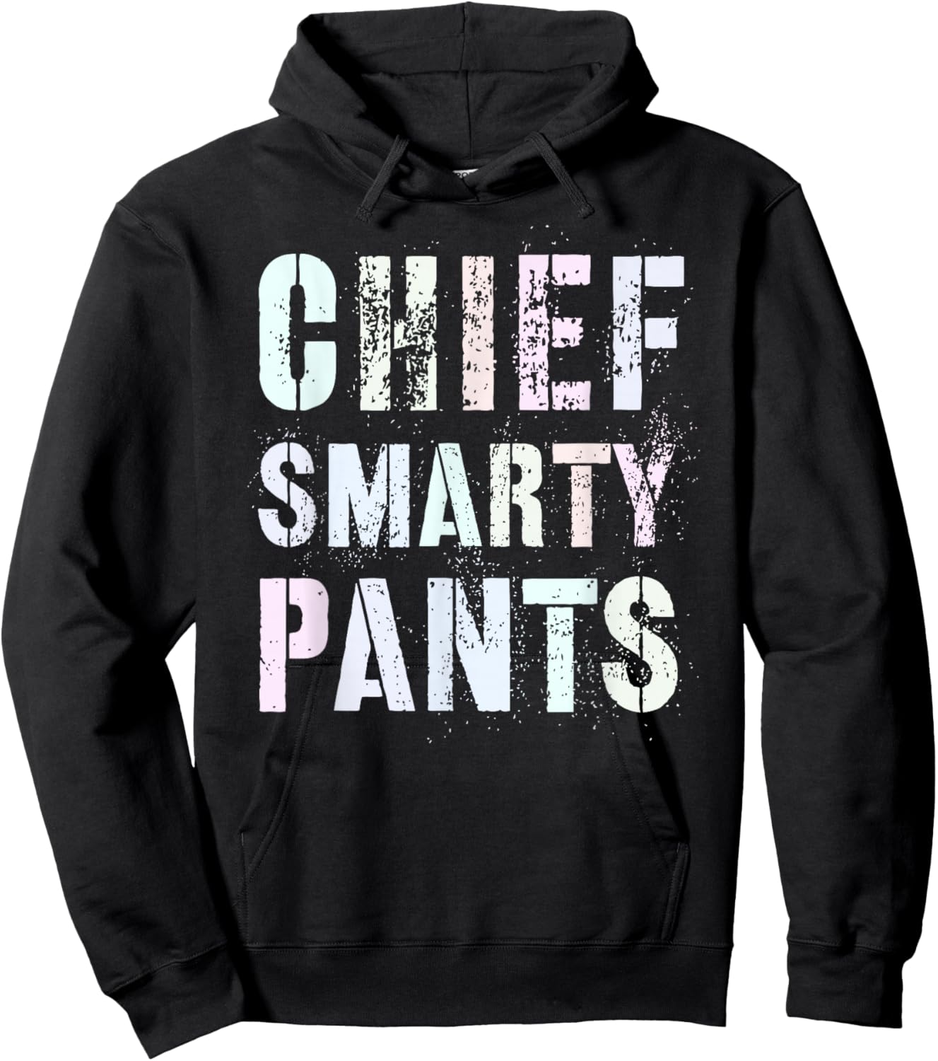 Cute CHIEF SMARTY PANTS Promoted Leader Graduation High Hoodie - Hoodie | Black