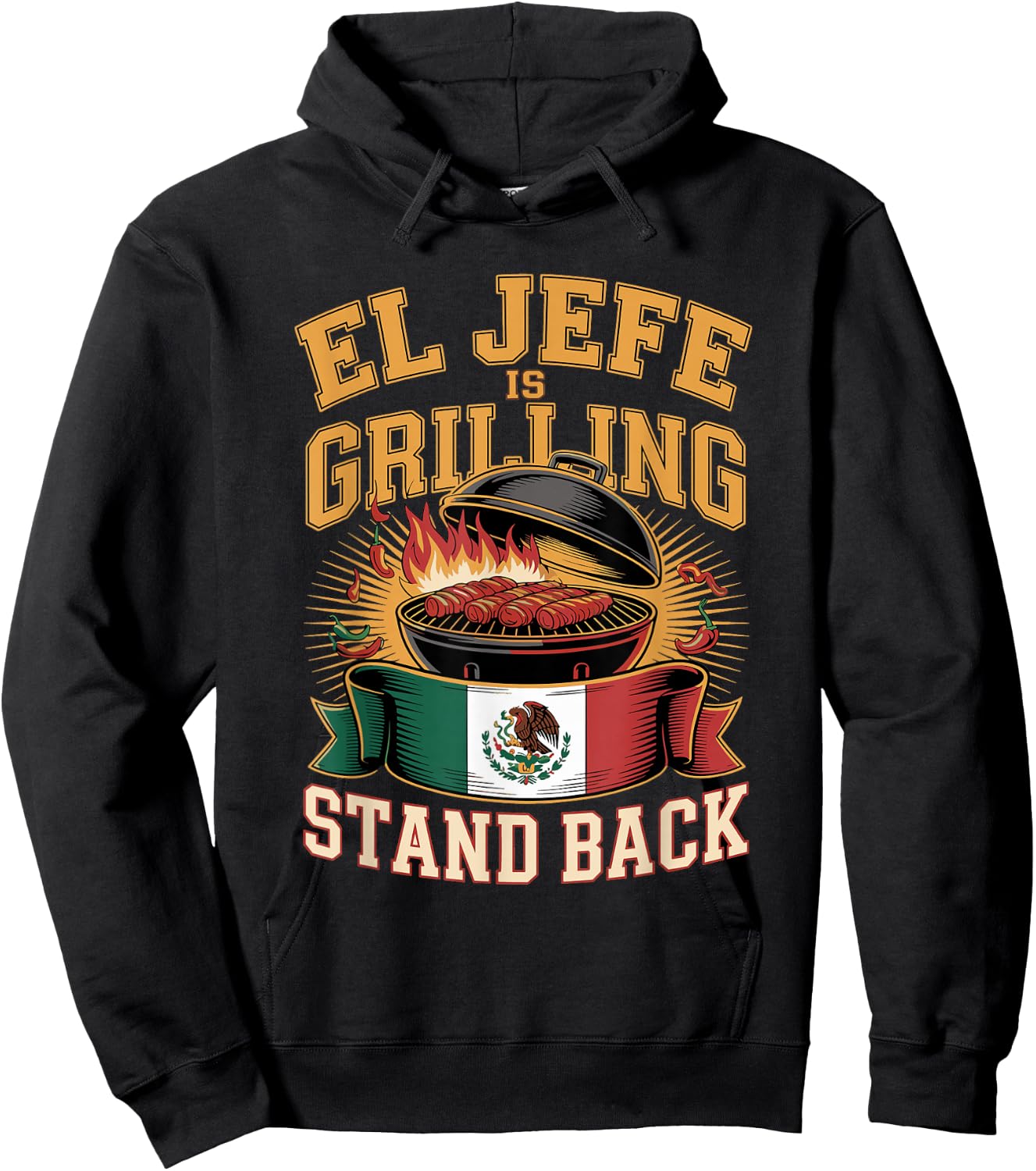 El Jefe is Grilling Stand Back Hoodie - Hoodie | Black
