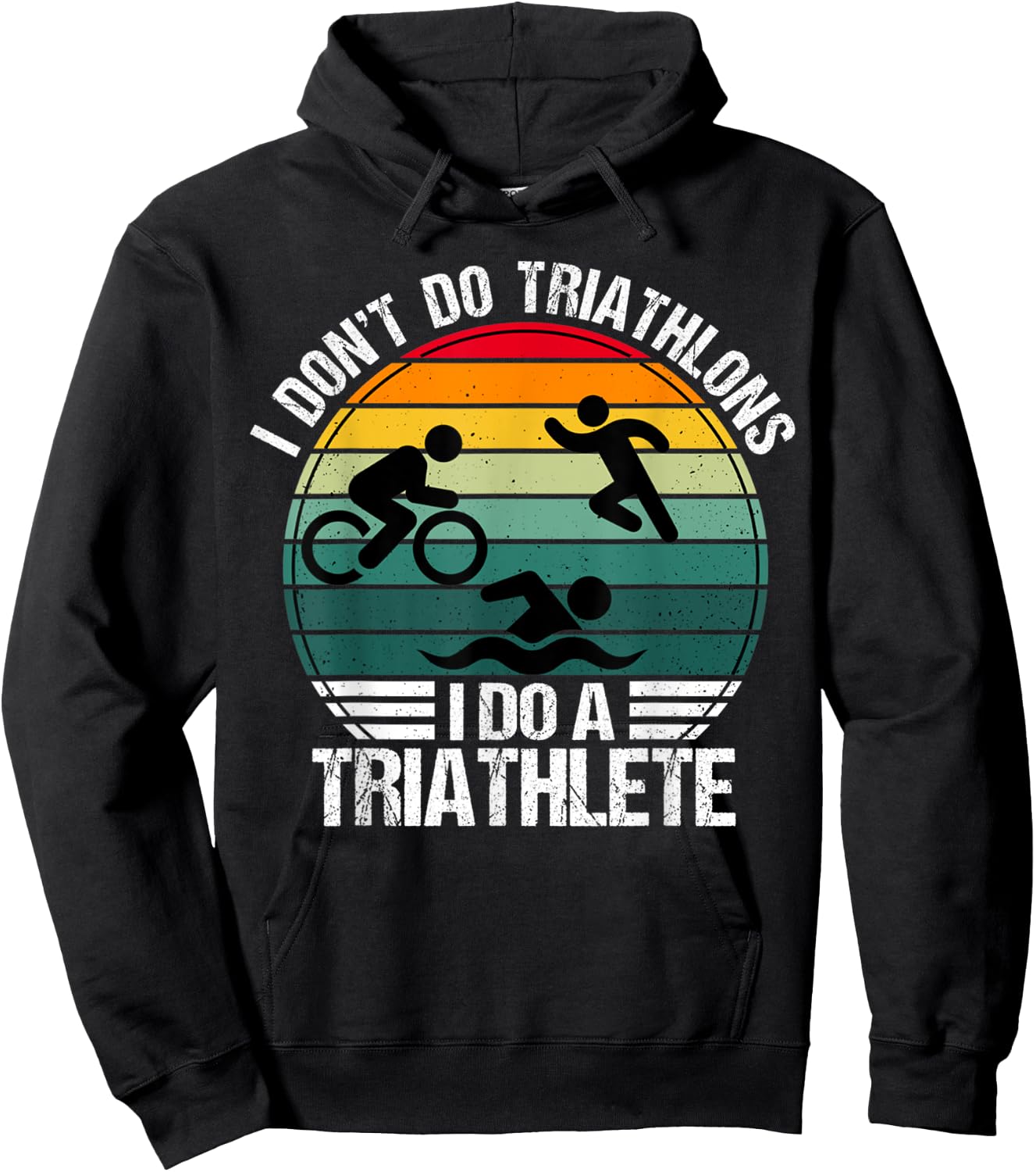 I don't do triathlons i do a triathlete Vintage Hoodie - Hoodie | Black
