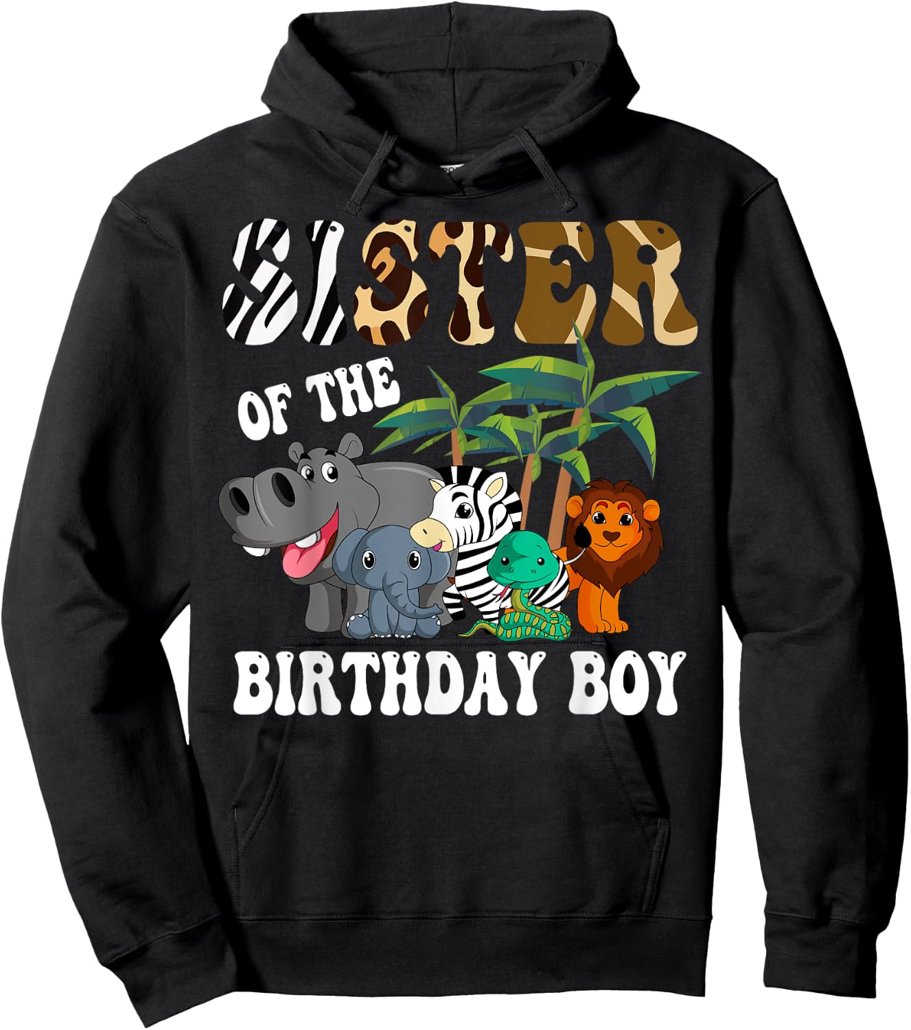 Sister of the Birthday Boy Zoo Bday Safari Celebration Hoodie - Hoodie | Black