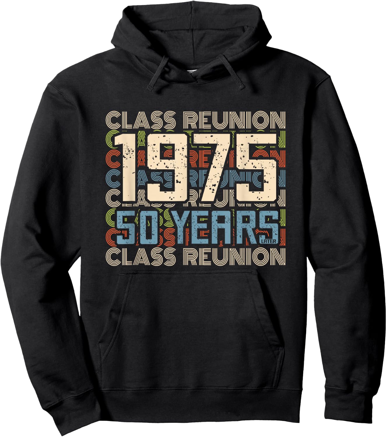 Class 1975 High School Alumni 50 Yrs Later College Reunion Hoodie - Hoodie | Black