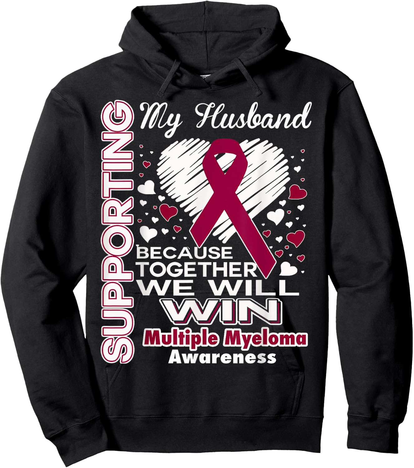Supporting My Husband - Multiple Myeloma Awareness Shirt Hoodie - Hoodie | Black