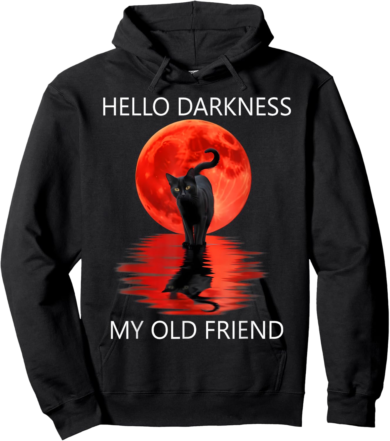 Cat Hello Darkness My Old Friend - Black Cat Hello Darkness Hoodie - Hoodie | Black