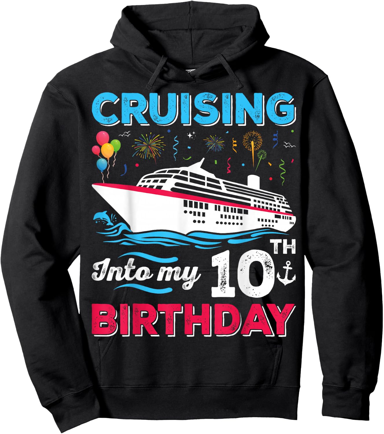 Cruising Into My 10th Birthday 10 Years Old Birthday Hoodie - Hoodie | Black