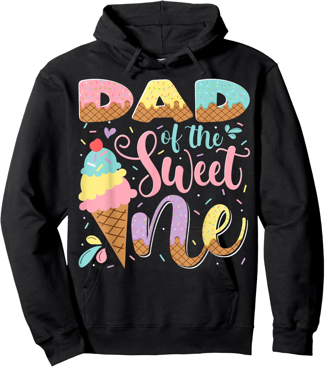 Dad Of The Sweet One Ice Cream 1St Birthday Party Hoodie - Hoodie | Black