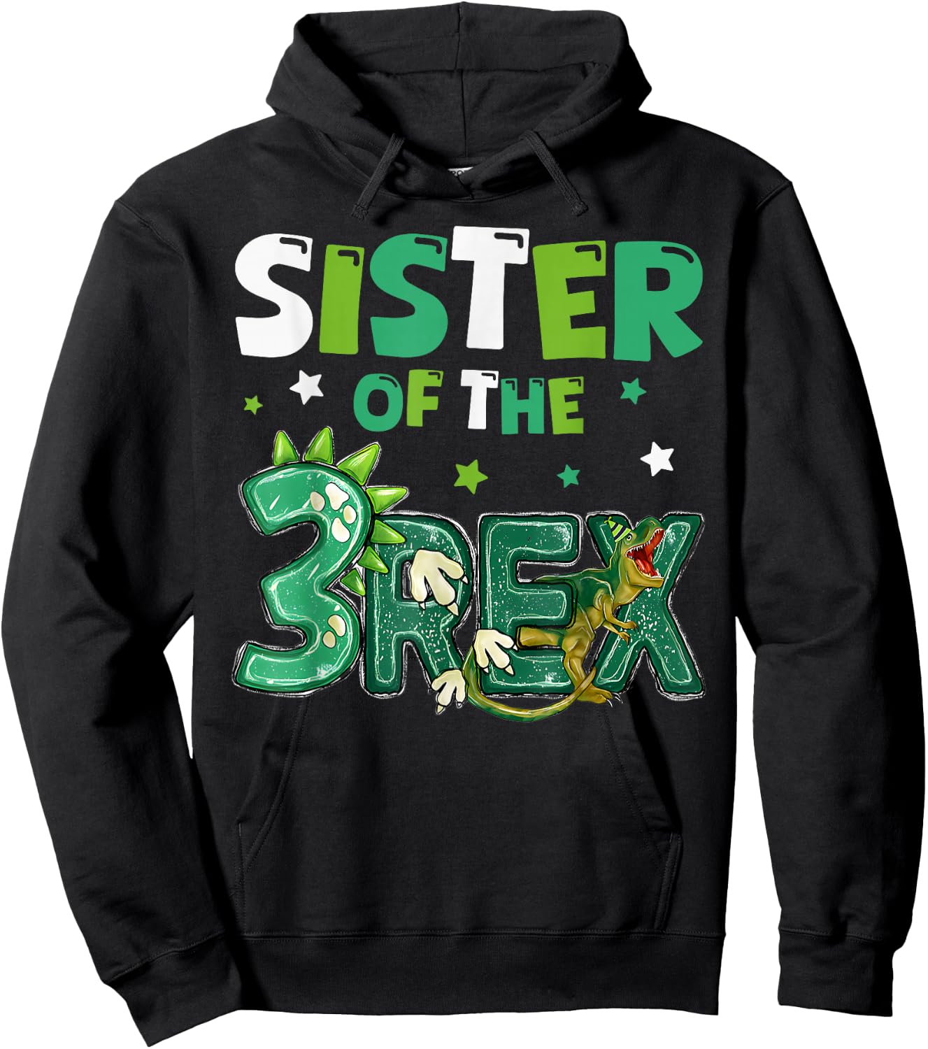 Sister of the Three Rex Birthday Dinosaur Family Matching Hoodie - Hoodie | Black