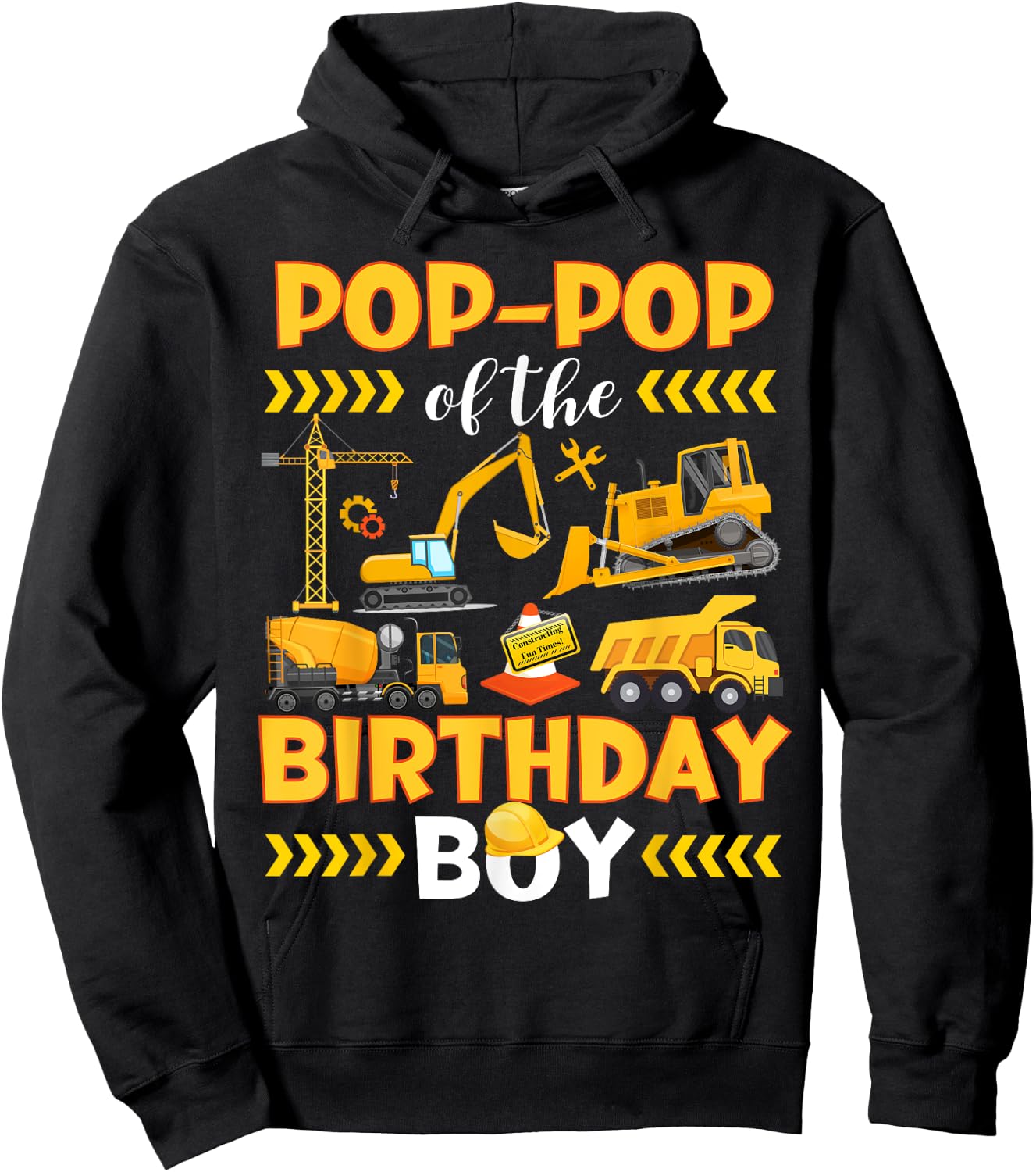 Pop-Pop Of Boy Birthday Excavators Bulldozers Lover Party Hoodie - Hoodie | Black
