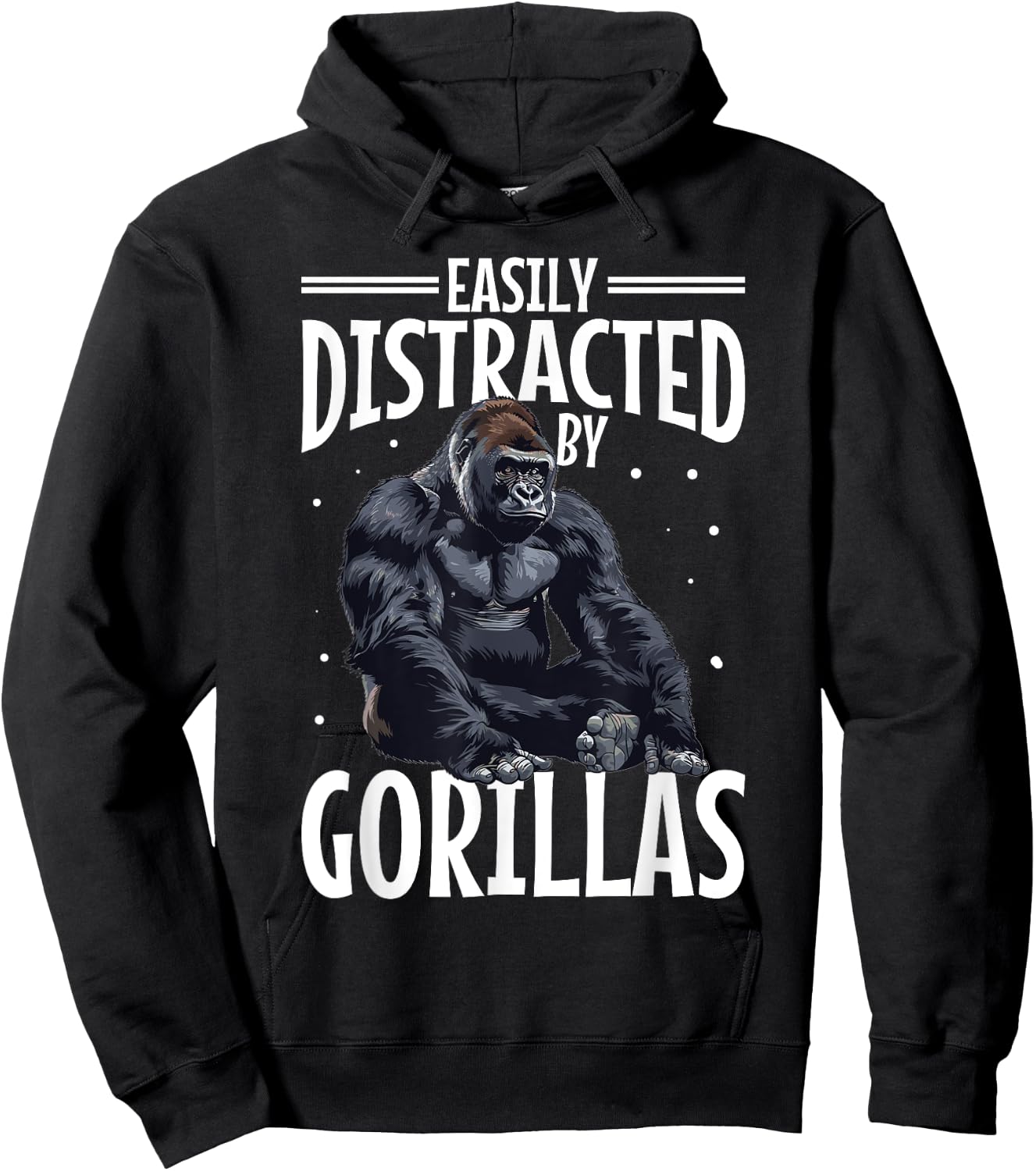 Funny Gorilla Animal Easily Distracted By Gorillas Hoodie - Hoodie | Black