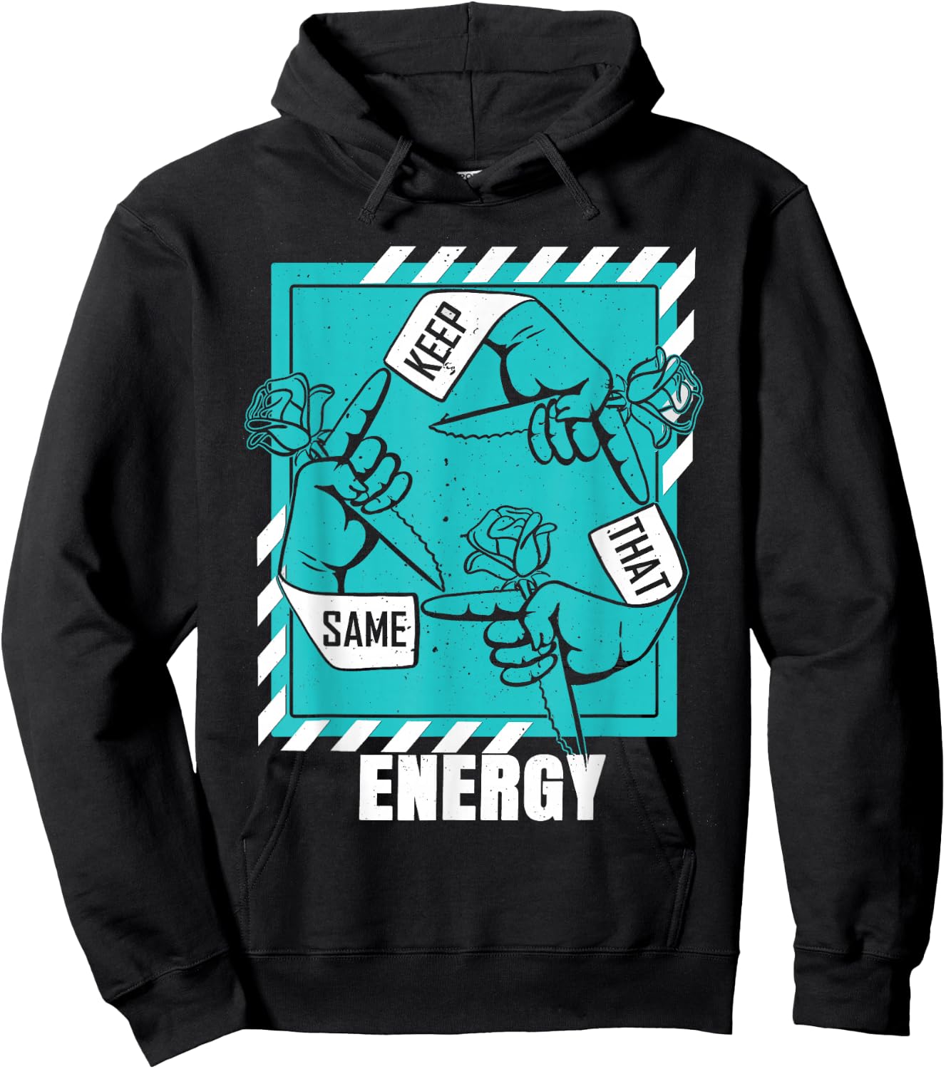 Light Teal Aqua Keep That Same Energy Teal Aqua Graphic Hoodie - Hoodie | Black