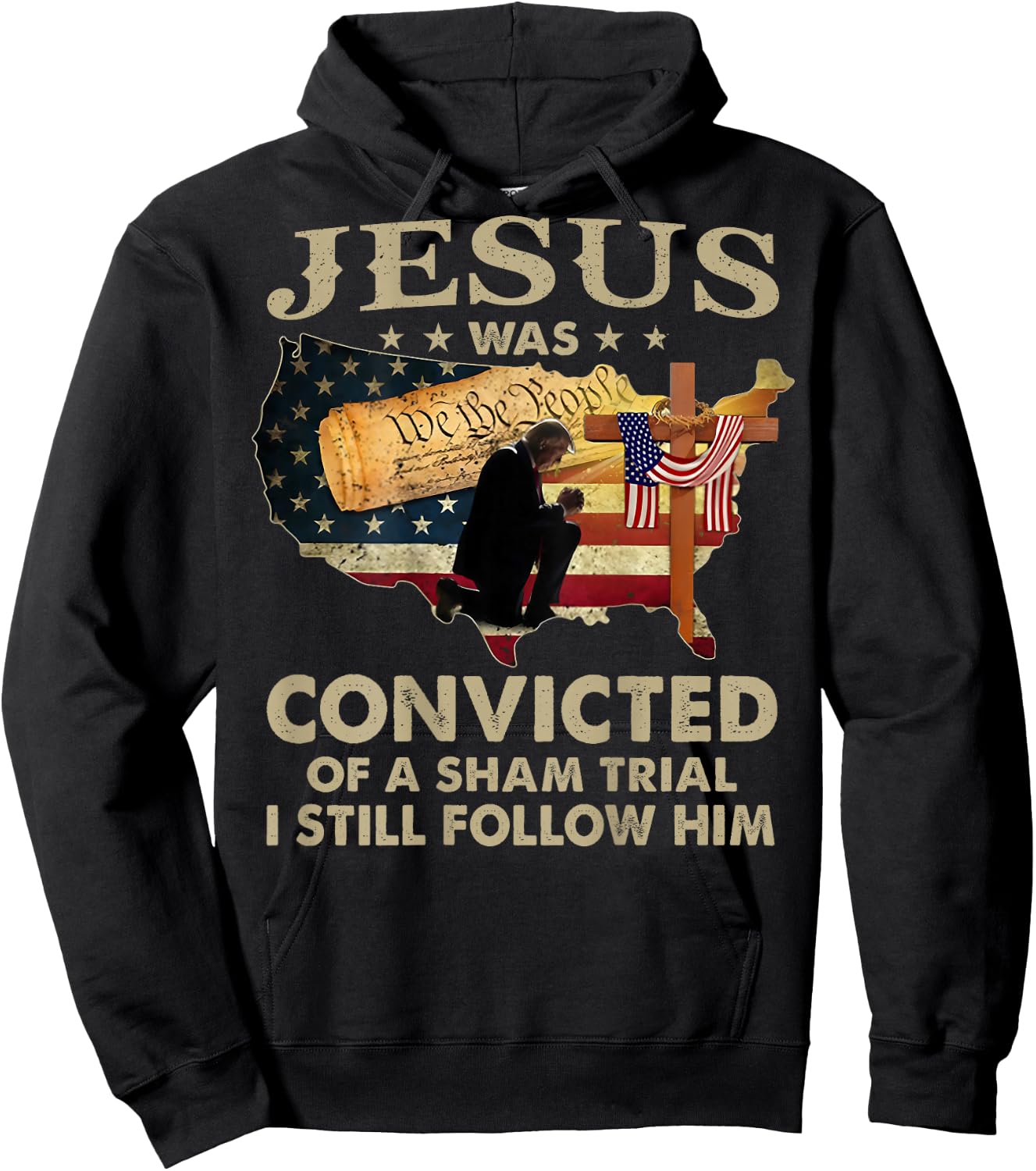 Jesus Was Convicted Of A Sham Trial I Still Follow Him -back Hoodie - Hoodie | Black
