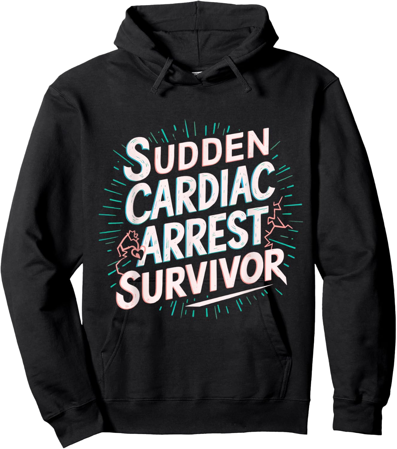 Funny Sudden Cardiac Arrest Survivor Heart Warrior Triumph Hoodie - Hoodie | Black