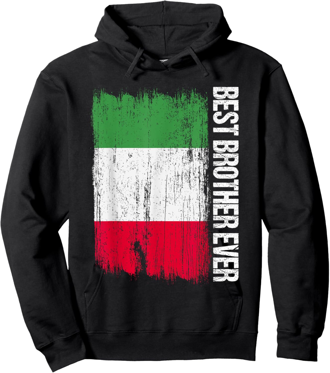 Best Italian Brother Ever Funny Italy Siblings Saying Hoodie - Hoodie | Black