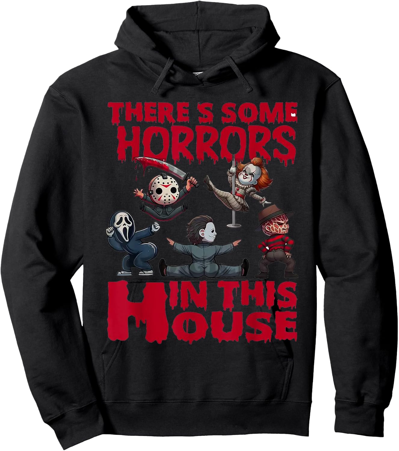 There's Some Horrors In This House Funny Horror Characters Hoodie - Hoodie | Black