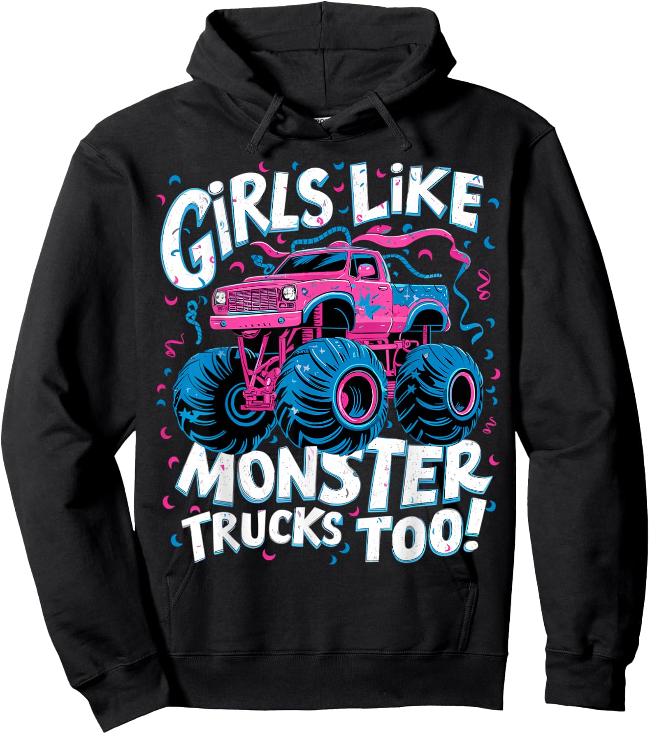 Cute Monster Truck Birthday Party Girl Like Monster Truck Hoodie - Hoodie | Black