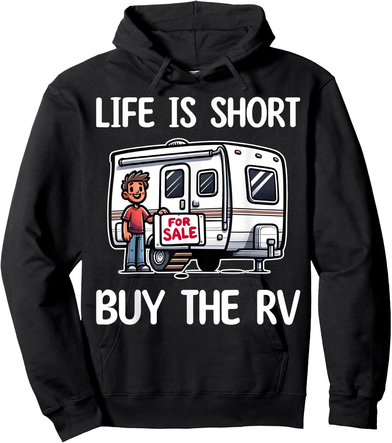 Funny Life Is Short Buy The RV Motorhome Camper Camping Hoodie - Hoodie | Black