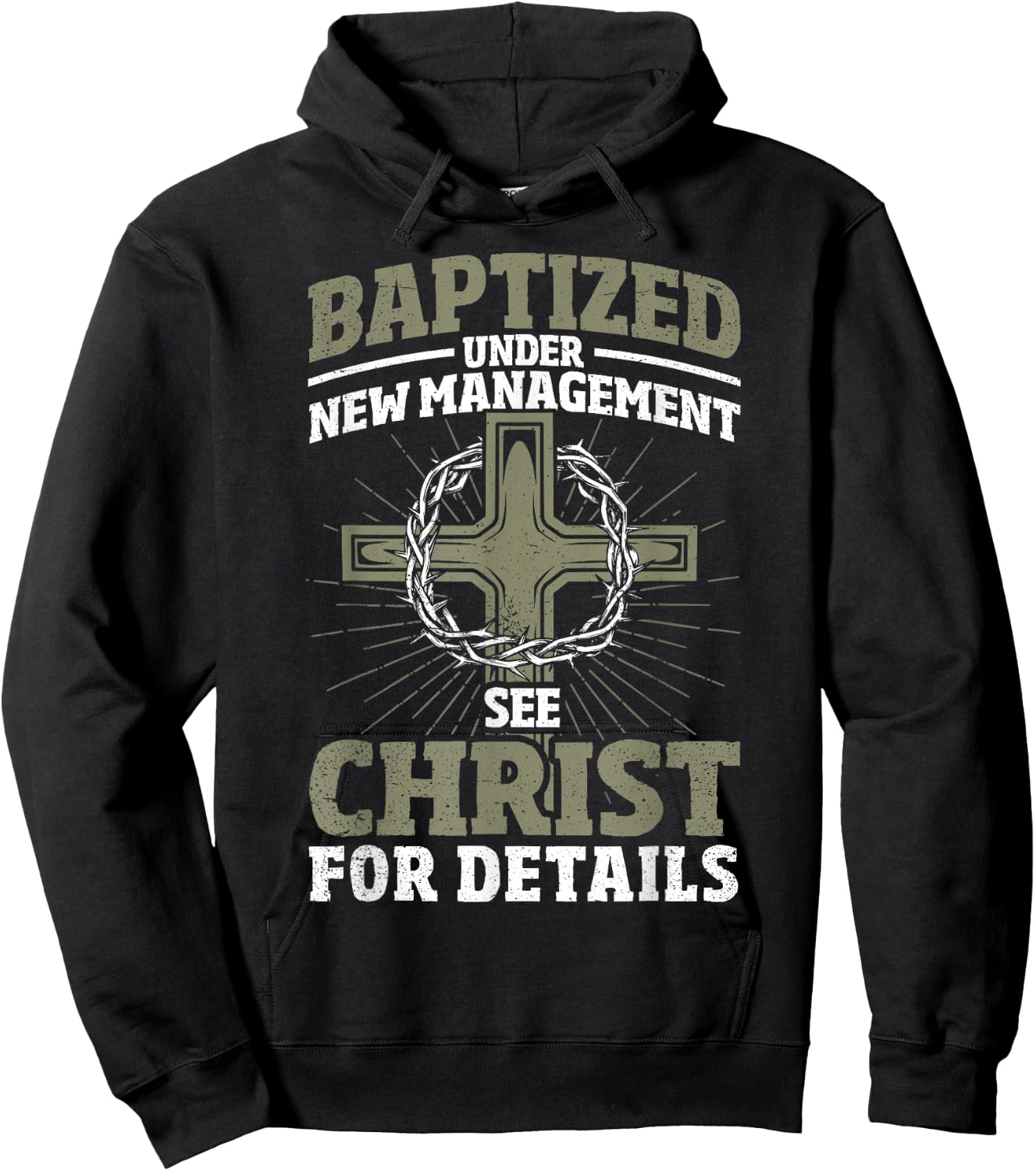 Christian Baptized Under New Management See Christ Baptism Hoodie - Hoodie | Black