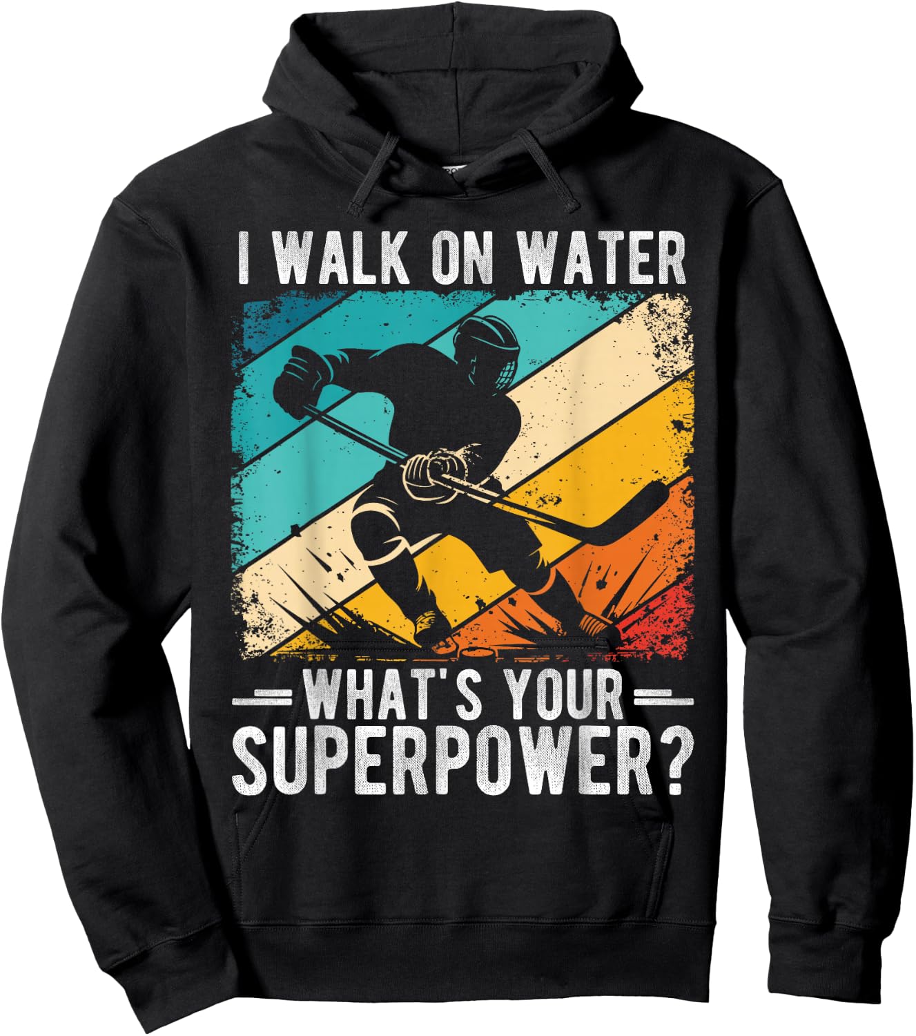 I Walk on Water What's Your Superpower? Hoodie - Hoodie | Black