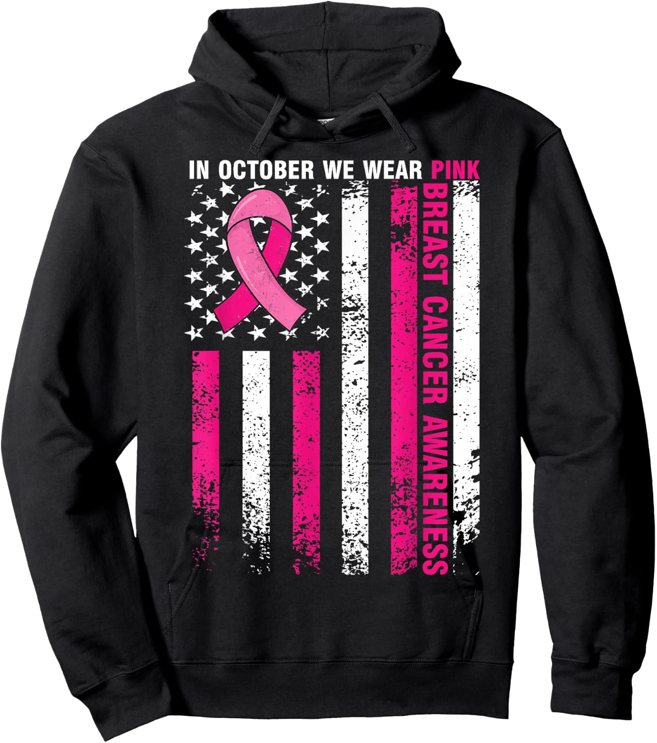 In October We Wear Pink Breast Cancer Awareness Us Flag Hoodie - Hoodie | Black