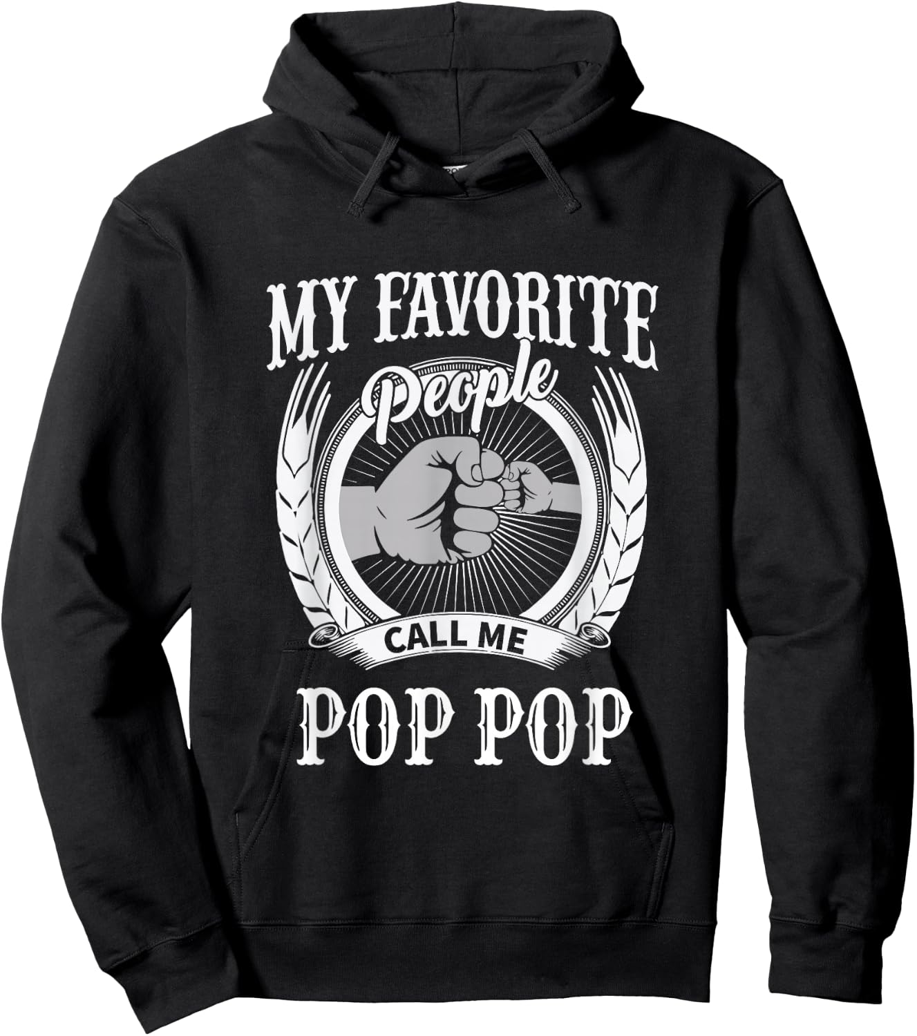 My Favorite People Call Me Pop Pop Grandpa Hoodie - Hoodie | Black