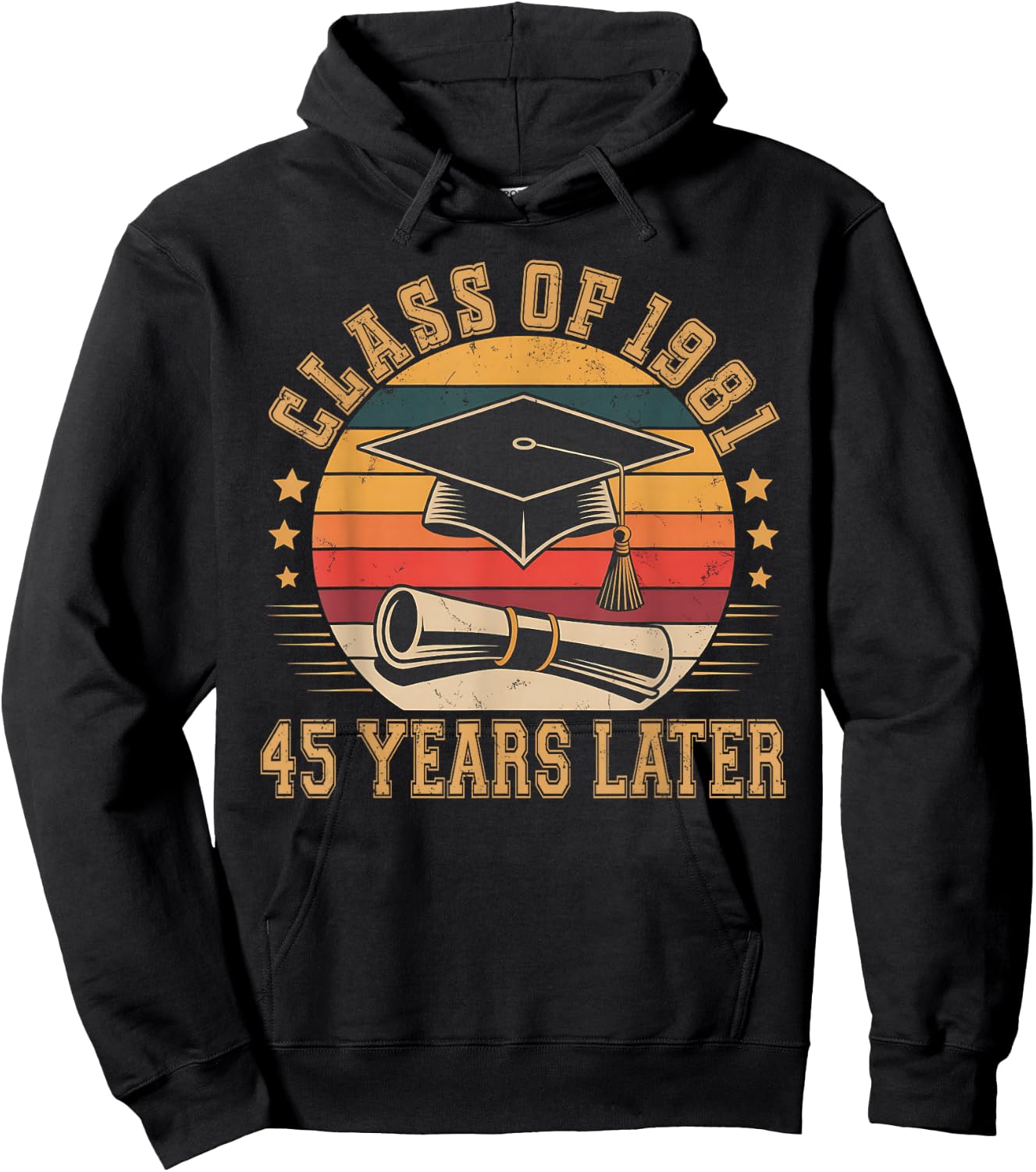 Vintage Class of 1981 45 Years Later Reunion 45th Graduation Hoodie - Hoodie | Black