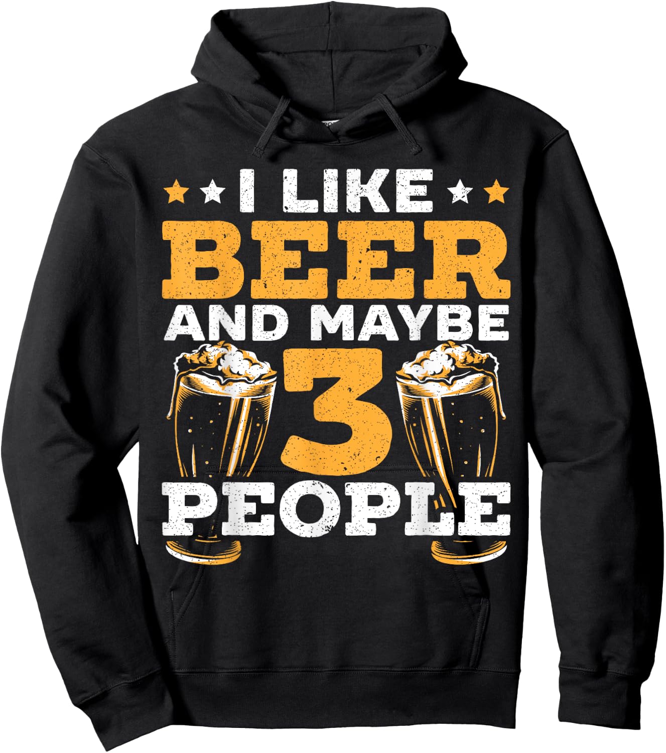 I Like Beer And Maybe 3 People Alcohol Drinking Liquor Hoodie - Hoodie | Black