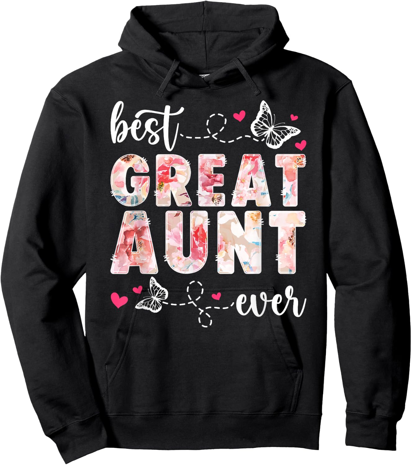 Best Great Aunt Ever Great Auntie Hoodie - Hoodie | Black