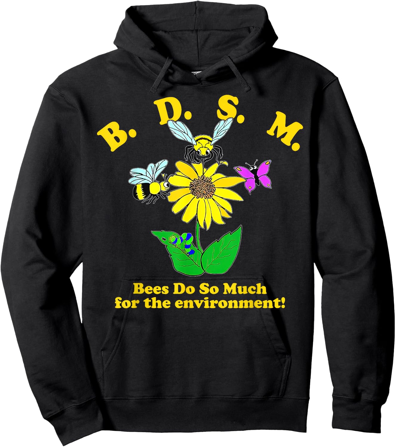 B.D.S.M Bees Do So Much For The Environment Hoodie - Hoodie | Black