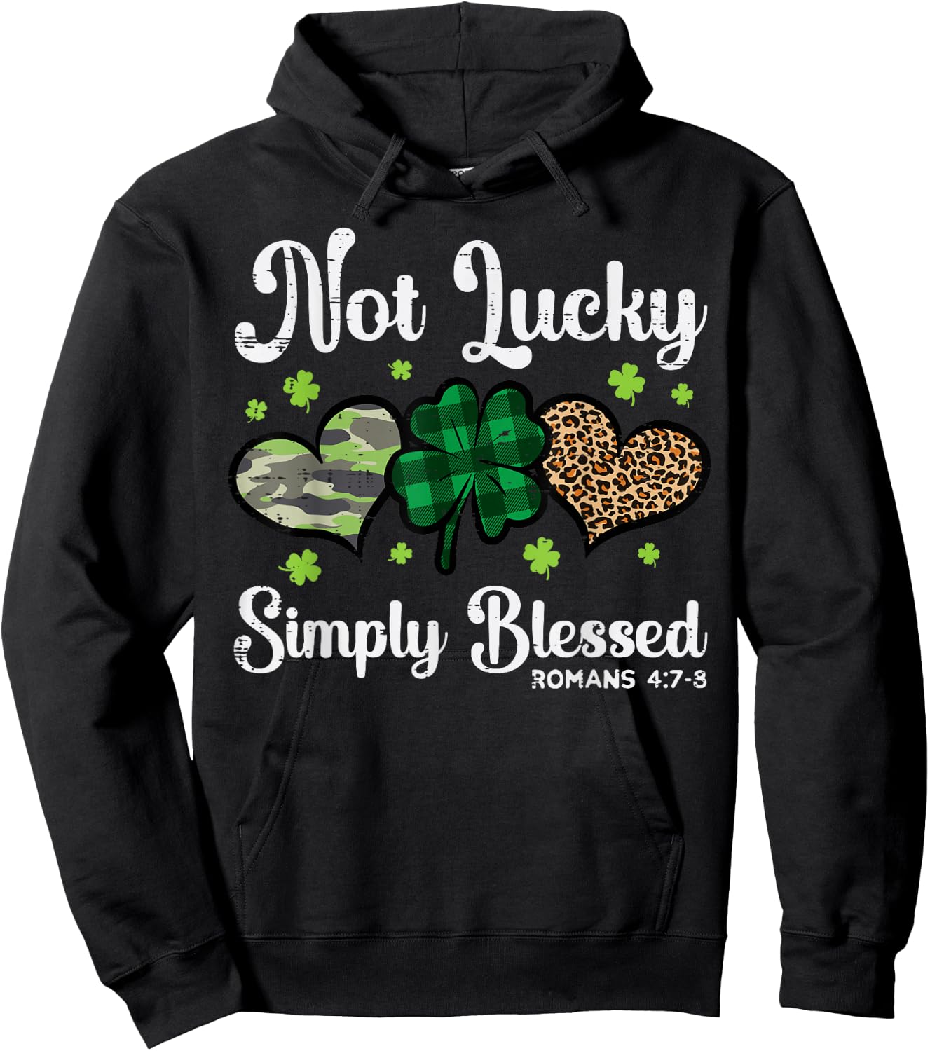 St Patricks Day Not Lucky Simply Blessed Saint Paddys Women Hoodie - Hoodie | Black