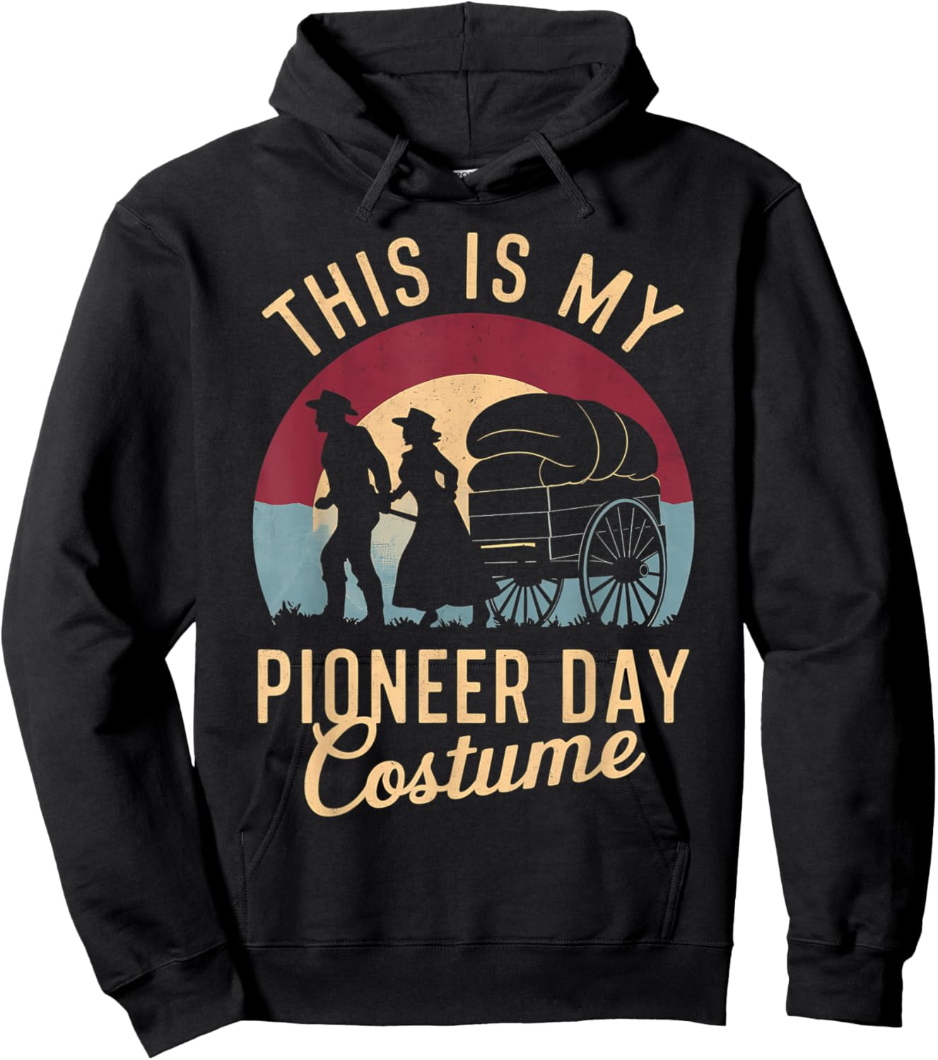 This Is My Pioneer Day Costume, Retro Mormon Pioneers Hoodie - Hoodie | Black