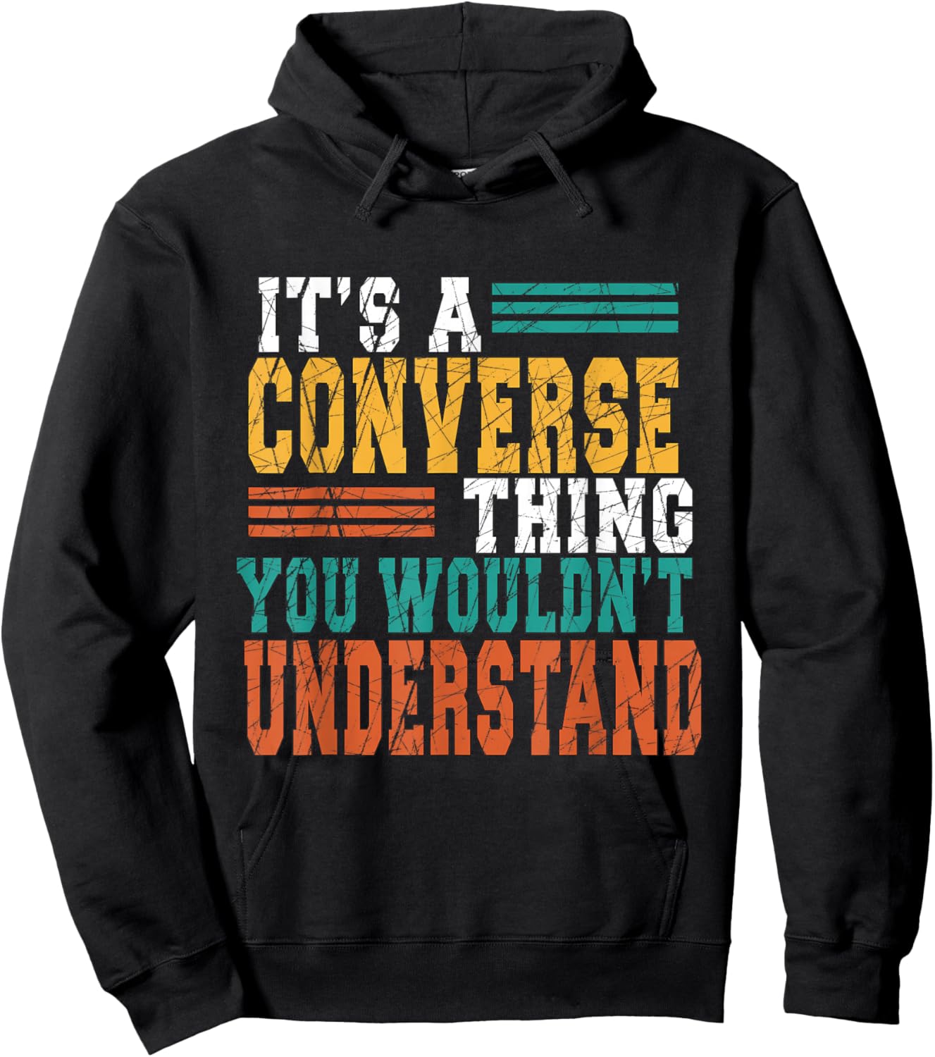 It's A Converse Thing You Would Not Understand Family Adult Hoodie - Hoodie | Black