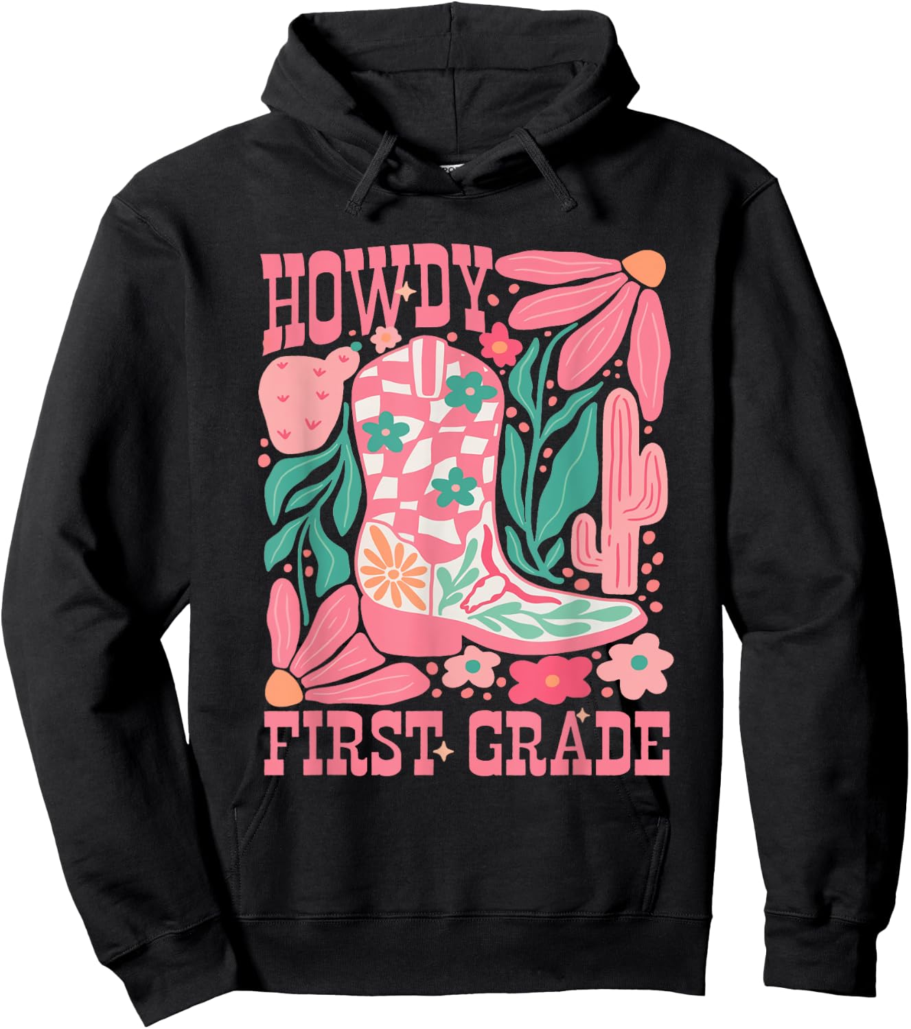 Howdy First Grade 1st Grade Teacher Western Cowboy Cowgirls Hoodie - Hoodie | Black