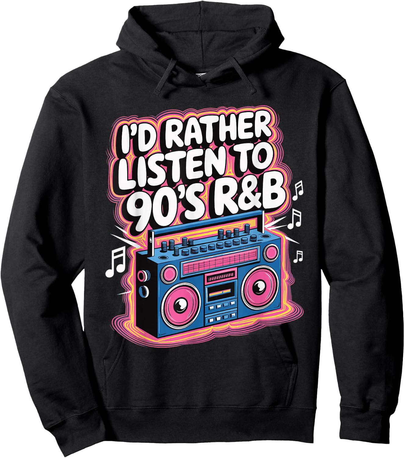 I'd Rather Listen To 90's R&B Hoodie - Hoodie | Black