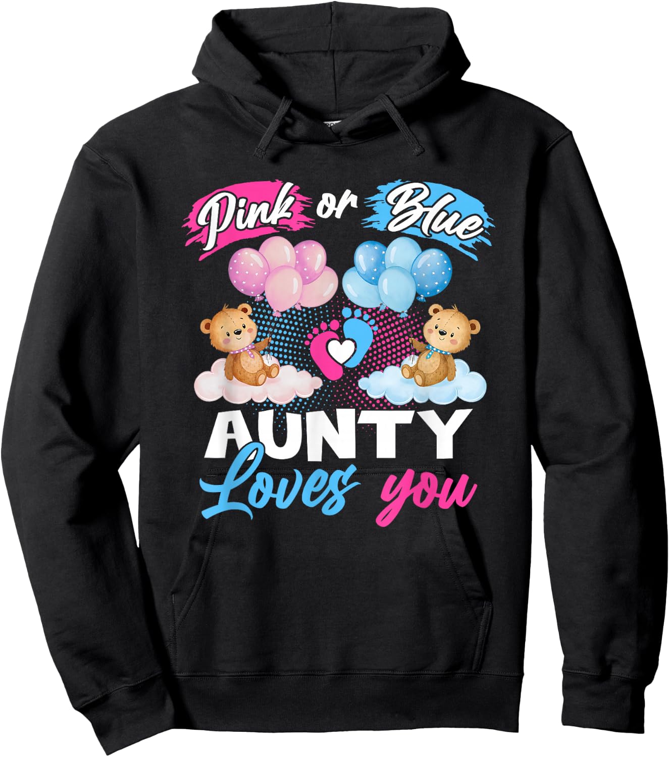 Bears Pink Or Blue Aunty Loves You Gender Reveal Hoodie - Hoodie | Black