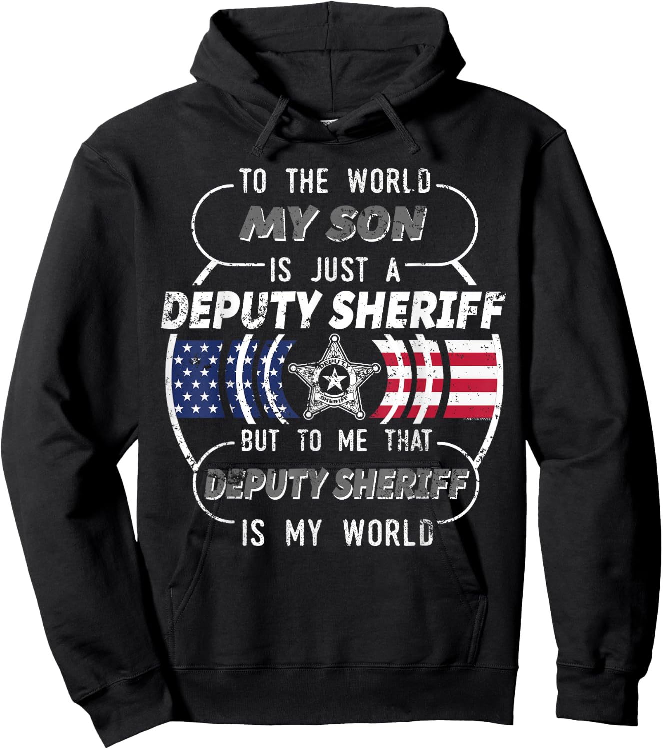 My Son Is Deputy Sheriff Mom Shirt Deputy Sheriff Dad Shirt Hoodie - Hoodie | Black