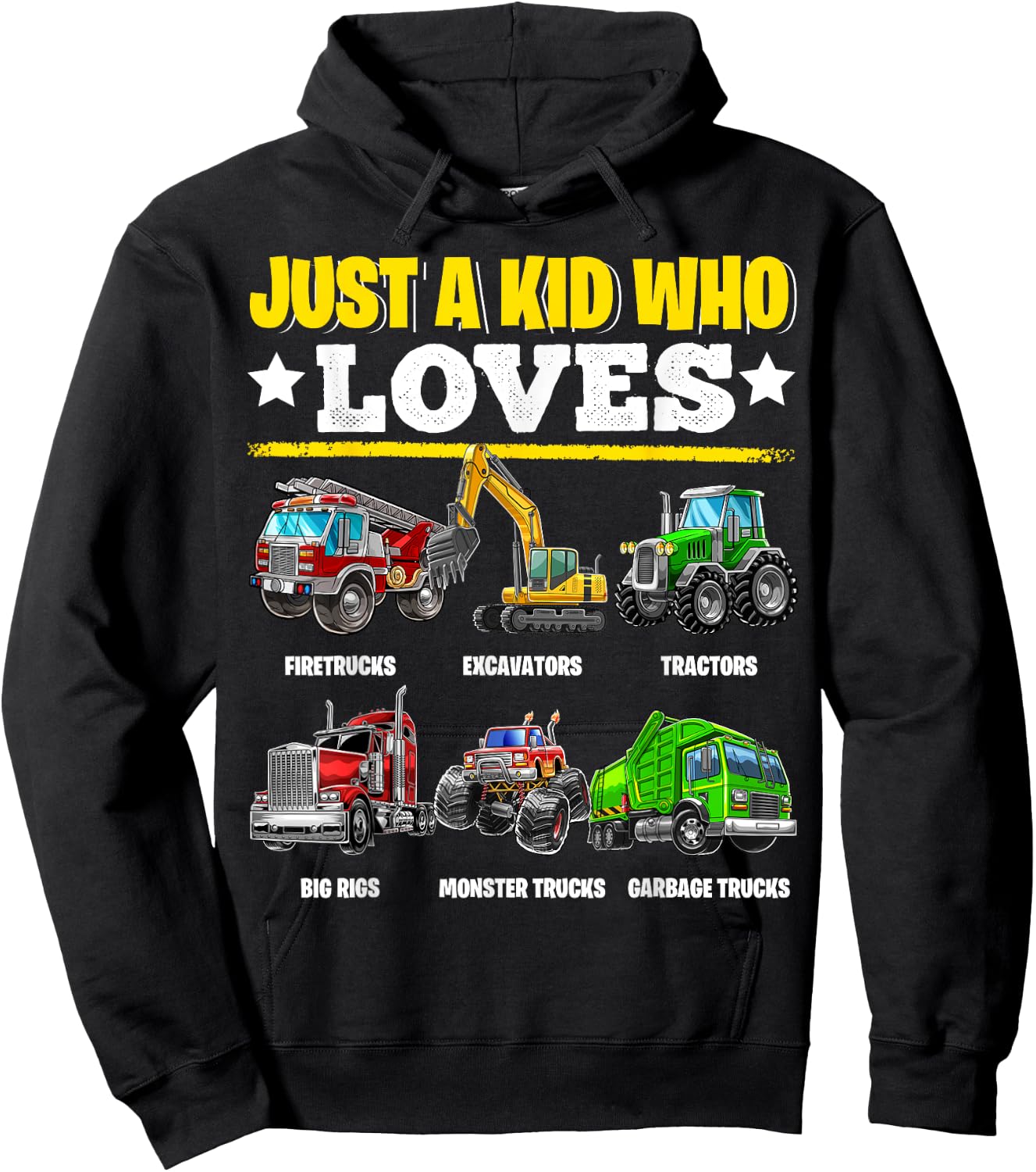 Just a Kid Who Loves Tractors Excavators Monster Trucks Boys Hoodie - Hoodie | Black