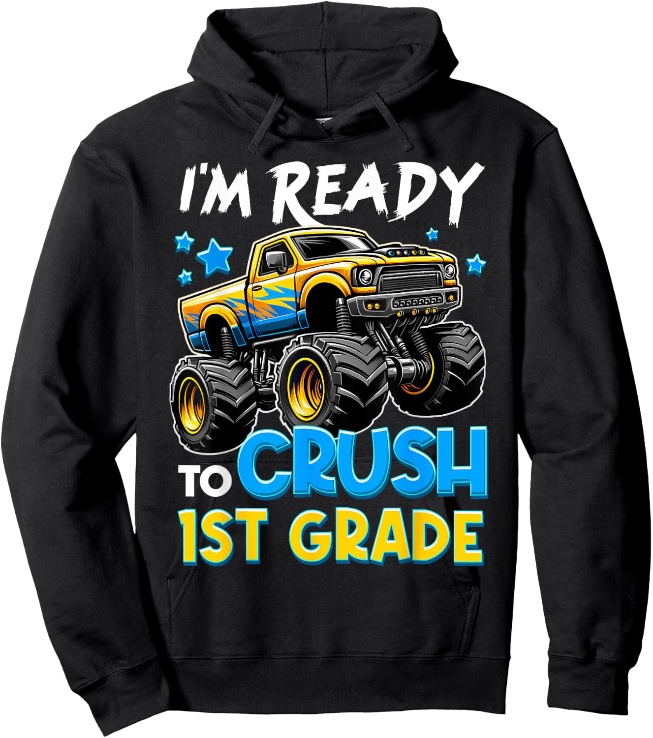 I'm Ready To Crush 1st Grade First Day Of School Boys Hoodie - Hoodie | Black