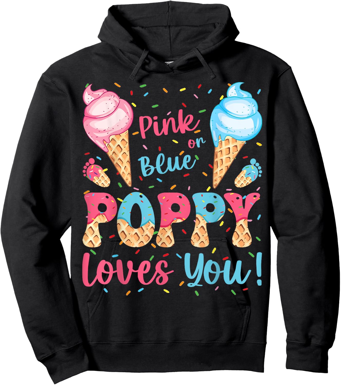 Pink or Blue Poppy Loves You Ice Cream Gender Reveal Hoodie - Hoodie | Black