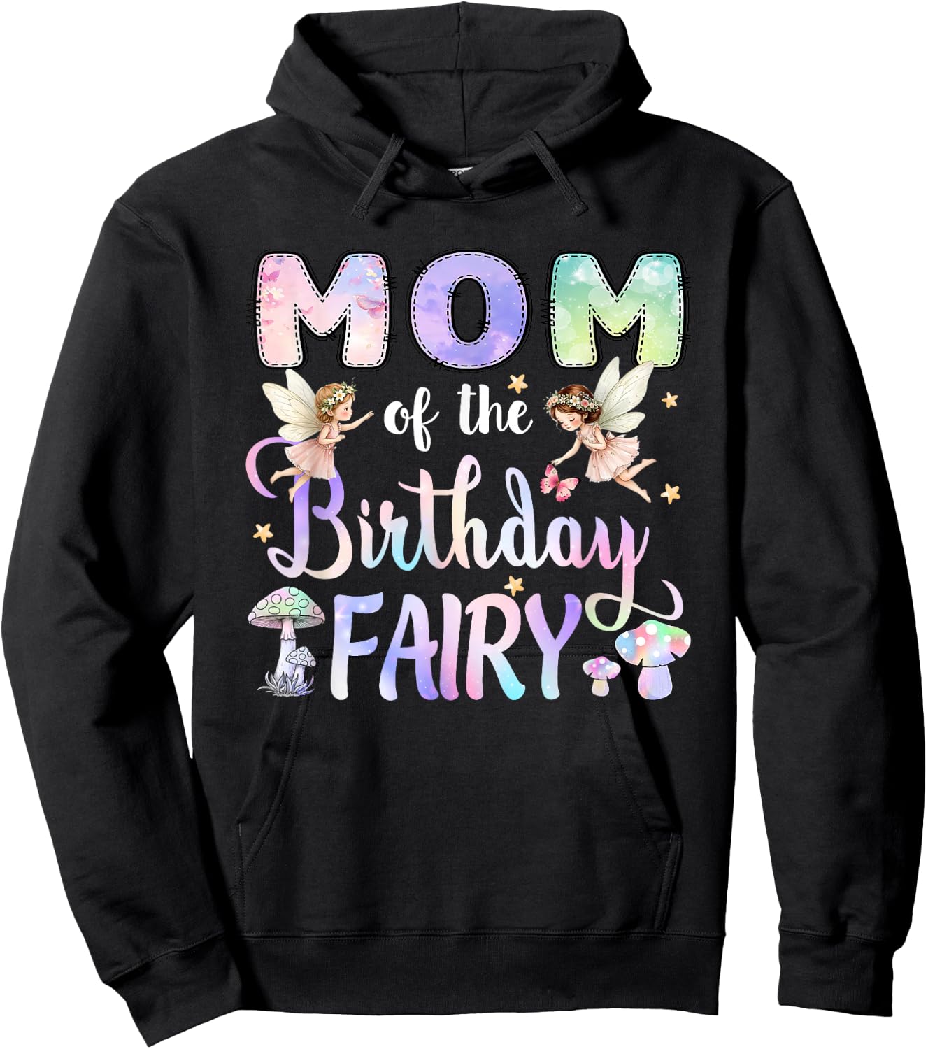 Mom of The Birthday Fairy Little Girl Magical Family Hoodie - Hoodie | Black