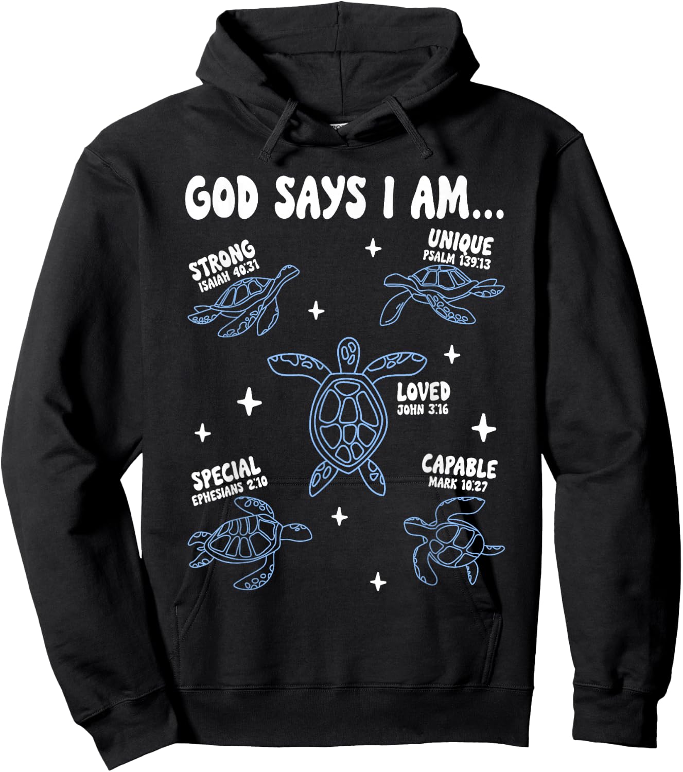 God Says I Am Sea Turtle Lover Men Women Christian Hoodie - Hoodie | Black