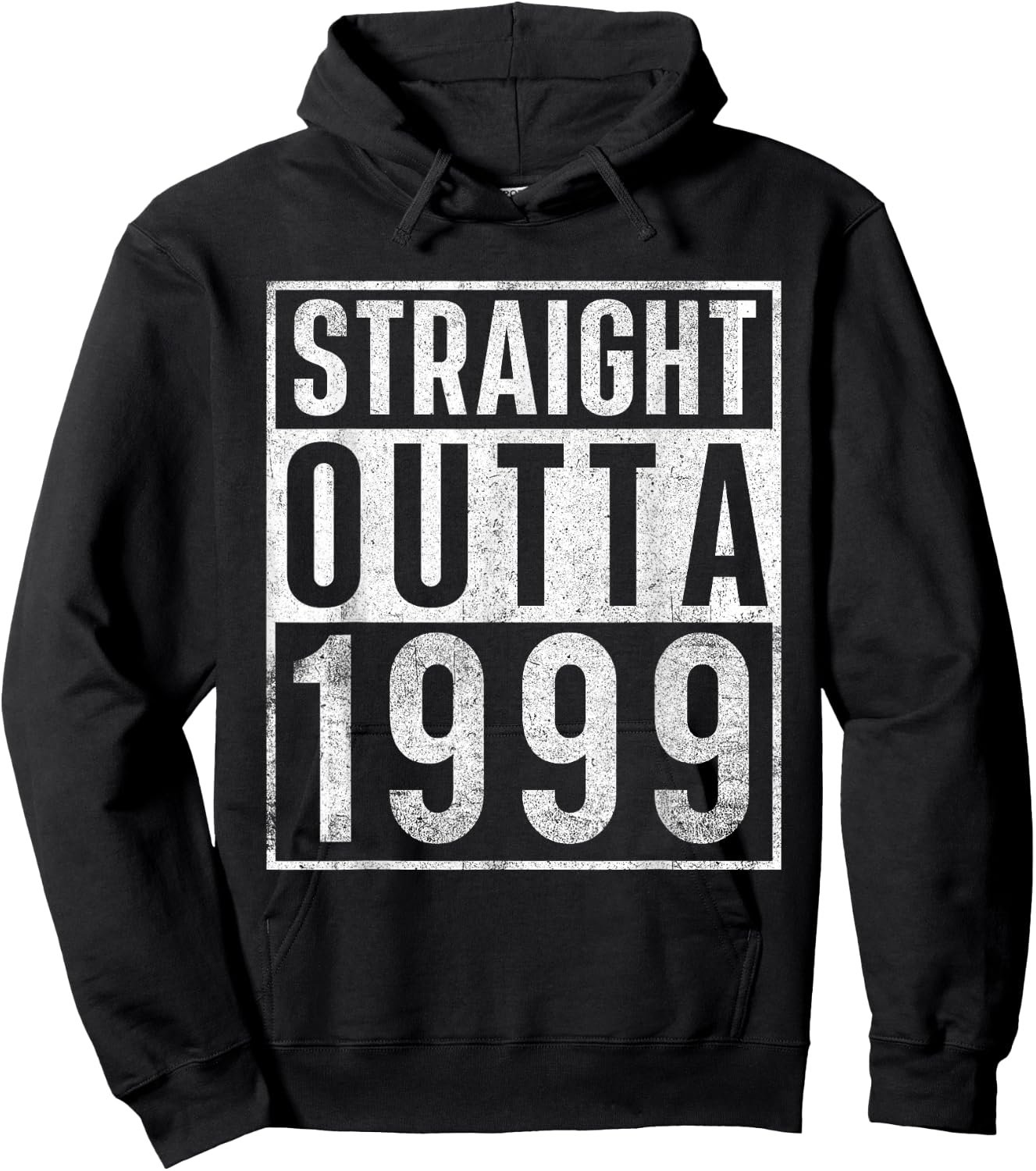 Straight Outta 1999 Year of Birth Birthday Hoodie - Hoodie | Black
