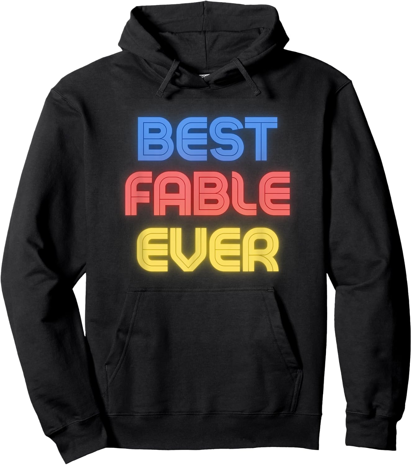 Best Fable Ever - Funny Fable Name Fable Hoodie - Hoodie | Black