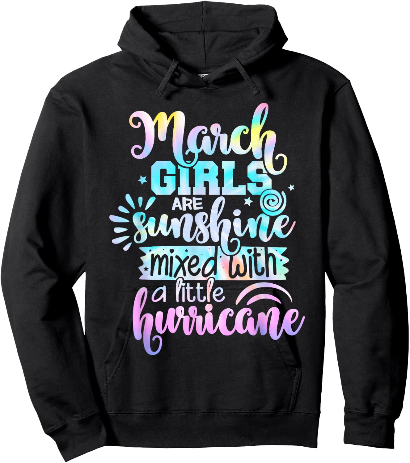 March Girls Are Sunshine Mixed With A Little Hurricane Hoodie - Hoodie | Black