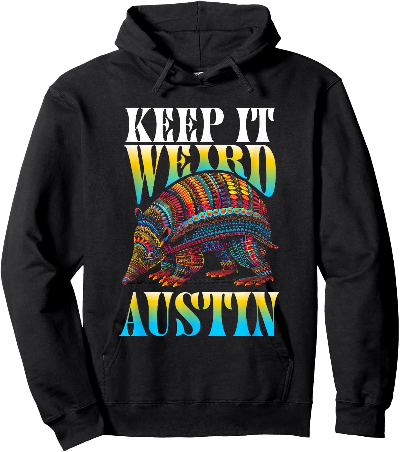 The Lone Star Life - Texas Design and Apparel Texas Pride - Keep It Weird Austin Hoodie - Hoodie | Black