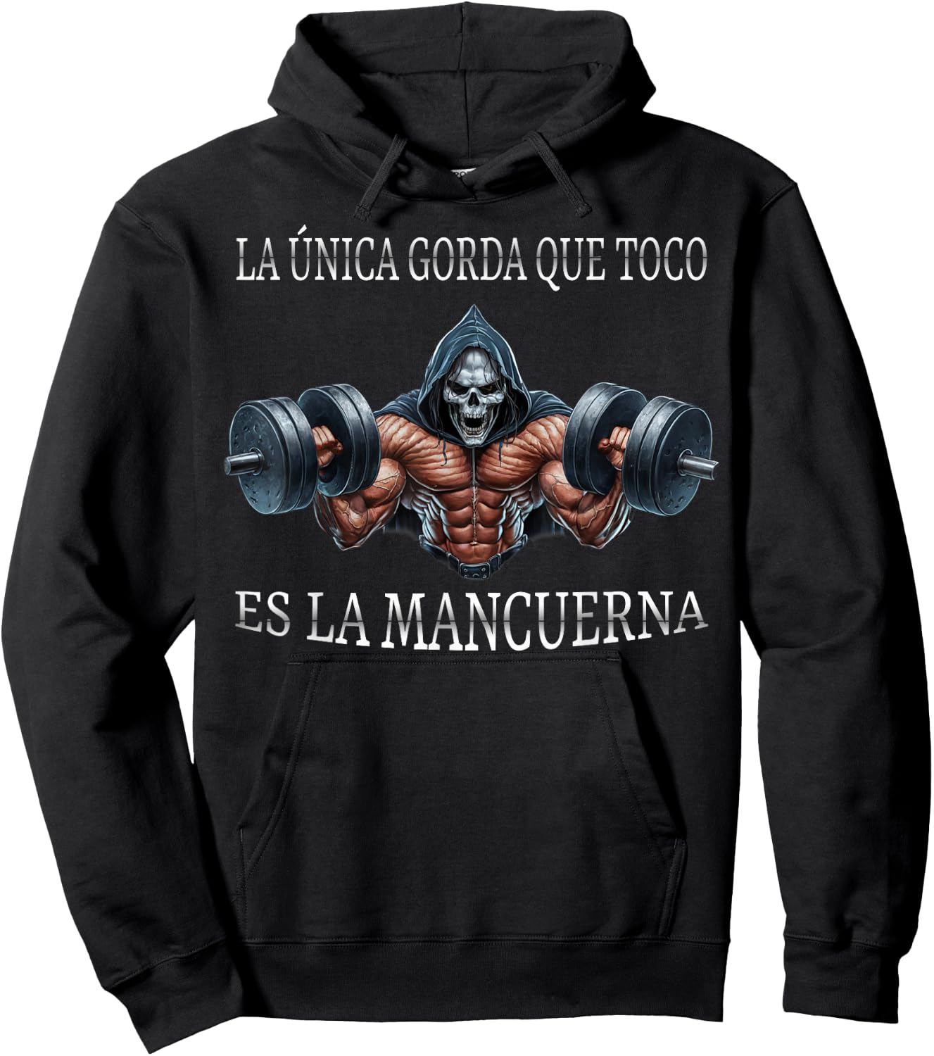 La unica gorda que agarro es la mancuerna calacas chidas gym Hoodie - Hoodie | Black