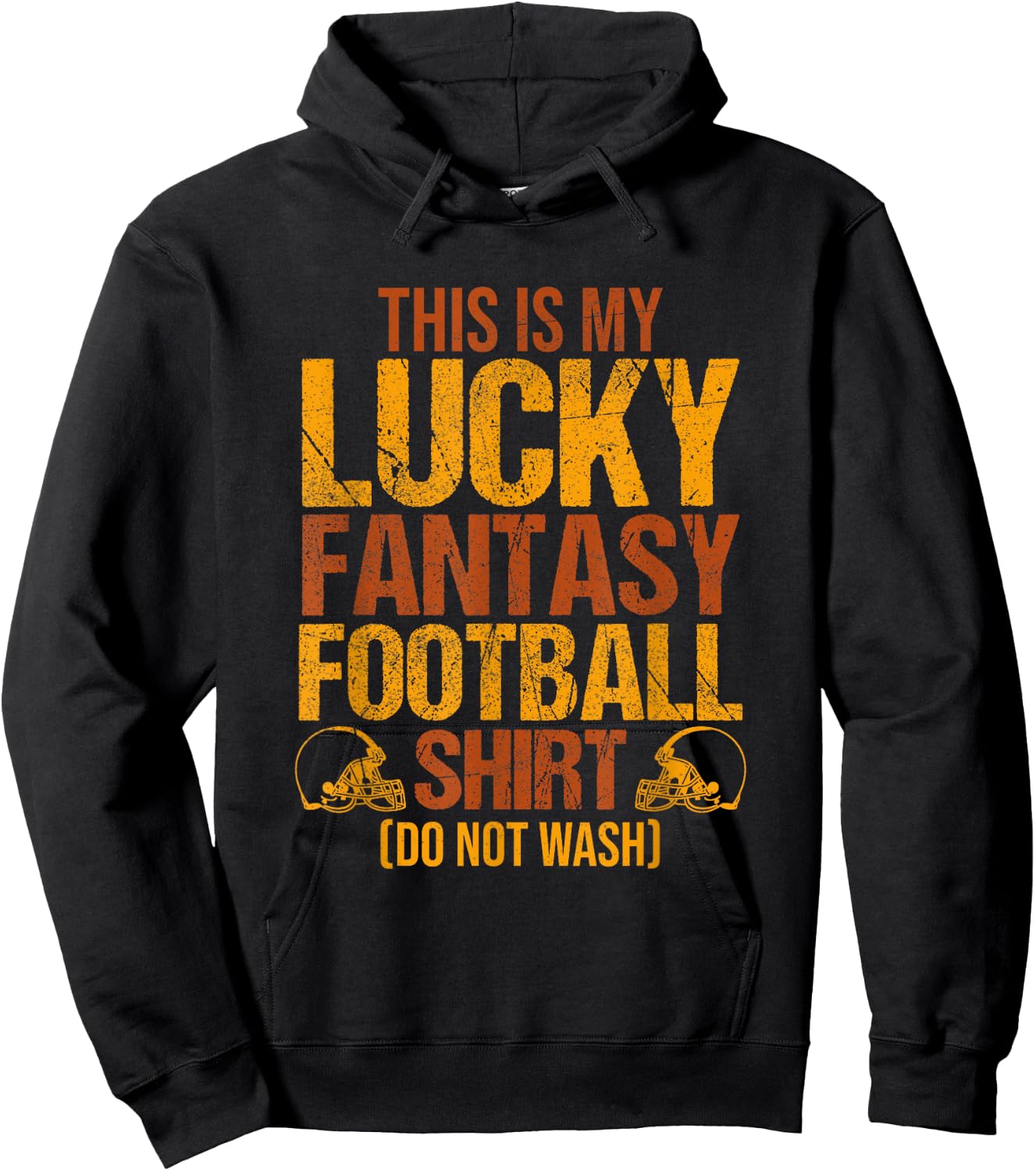 This Is My Lucky Fantasy Football Shirt Do Not Wash Hoodie - Hoodie | Black