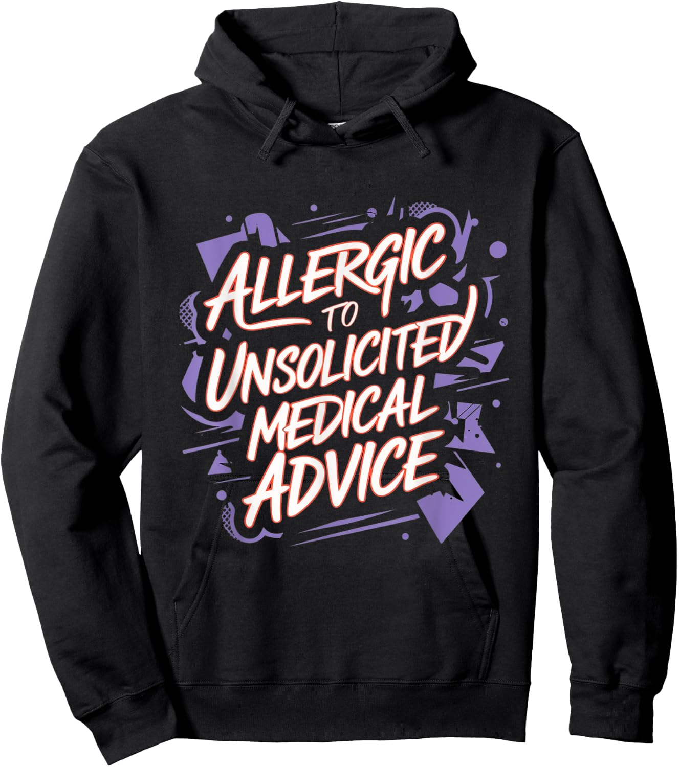 Allergic To Unsolicited Medical Advice Healthy Boundaries Hoodie - Hoodie | Black