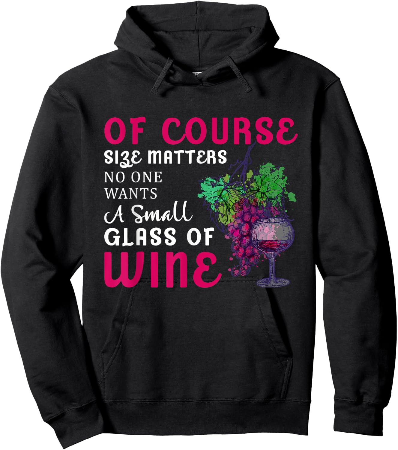 Funny Wine Quote - Wine Drinker Lover - Wine Glass Hoodie - Hoodie | Black