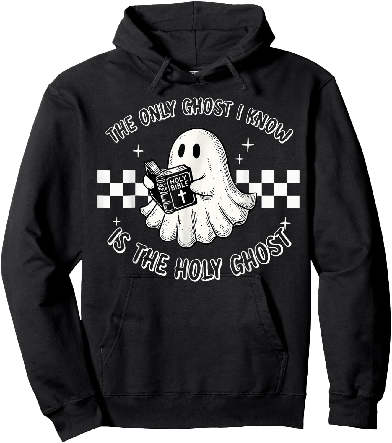 The Only Ghost I Know Is The Holy Ghost Funny Boo Bible Hoodie - Hoodie | Black